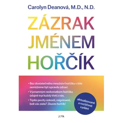 Jota Zázrak jménem hořčík - Carolyn Deanová