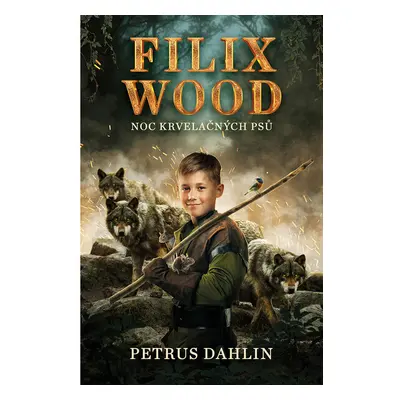 Filix Wood: Noc krvelačných psů