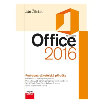 Microsoft Office 2016 Podrobná uživatelská příručka