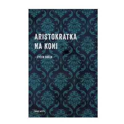 Aristokratka na koni