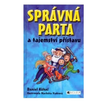 SPRÁVNÁ PARTA a tajemství přístavu