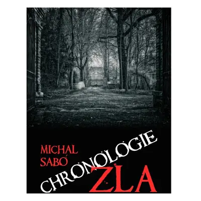 Chronologie zla