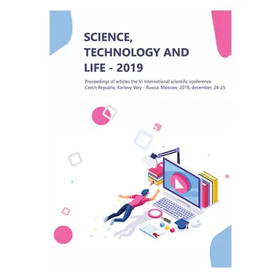 Science, Technology and Life – 2019