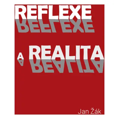 Reflexe a realita