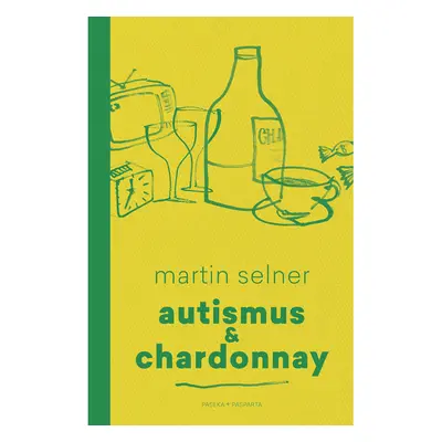 Autismus & Chardonnay