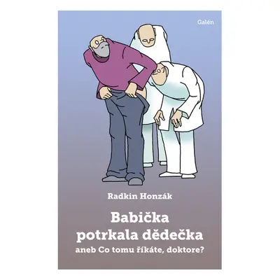 Babička potrkala dědečka