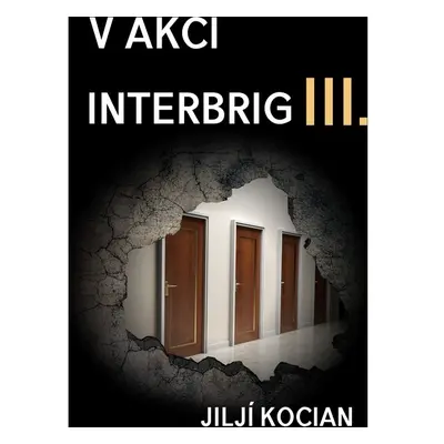 V akci Interbrig III.