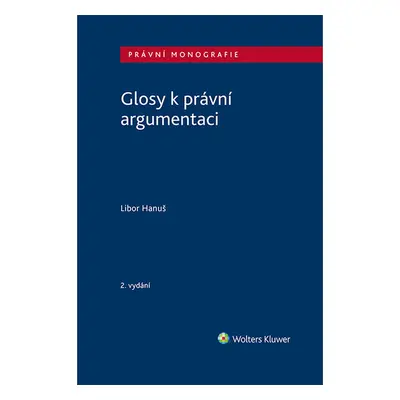 Glosy k právní argumentaci - 2. vydání