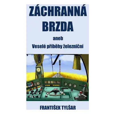 Záchranná brzda