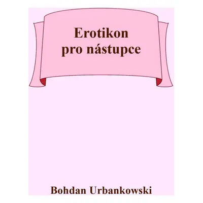 Erotikon pro nástupce