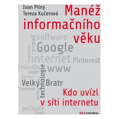 Manéž informačního věku