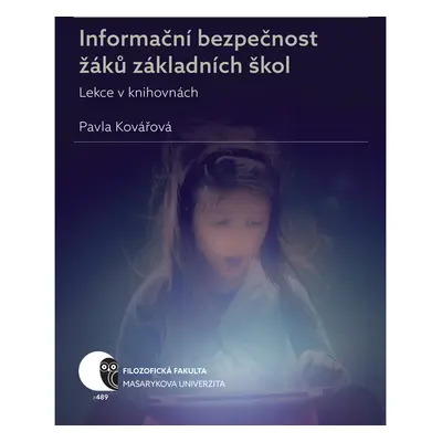 Informační bezpečnost žáků základních škol