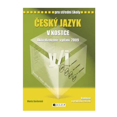 Český jazyk v kostce pro SŠ