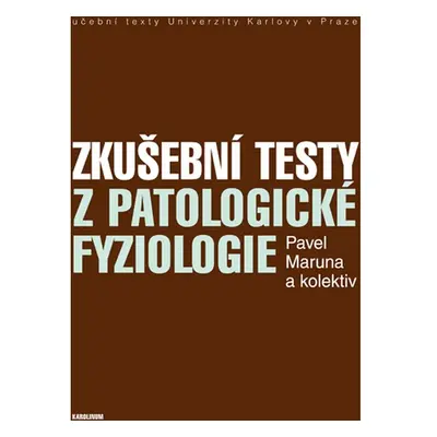 Zkušební testy z patologické fyziologie