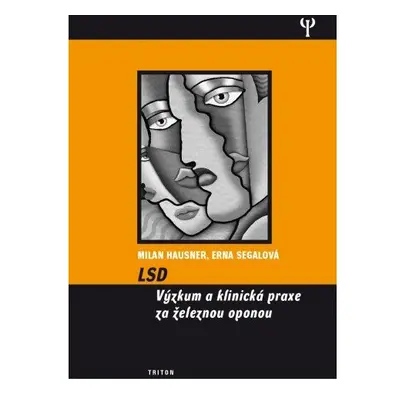 LSD - Výzkum a klinická praxe za železnou oponou