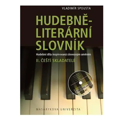 Hudebně-literární slovník. Hudební díla inspirovaná slovesným uměním