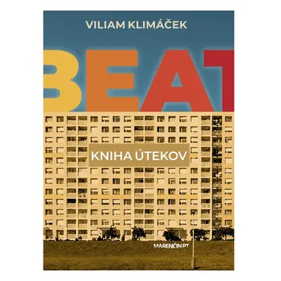 Beat|kniha útekov