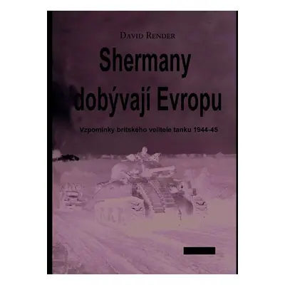 Shermany dobývají Evropu