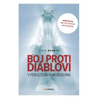 Boj proti diablovi v posolstvách Medžugoria