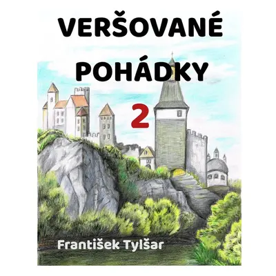 Veršované pohádky 2