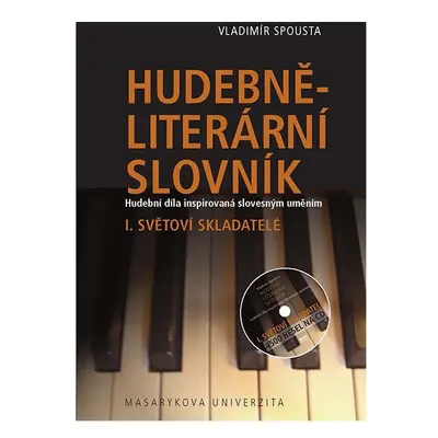 Hudebně-literární slovník. Hudební díla inspirovaná slovesným uměním