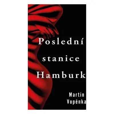 Poslední stanice Hamburk