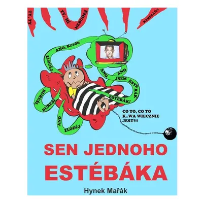 Sen jednoho estébáka