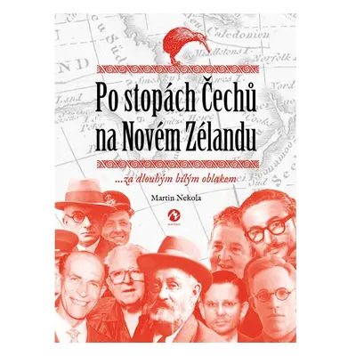 Po stopách Čechů na Novém Zélandu