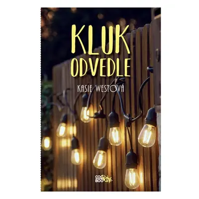 Kluk odvedle