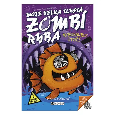 Moje velká tlustá zombí ryba - Rybosaurus útočí