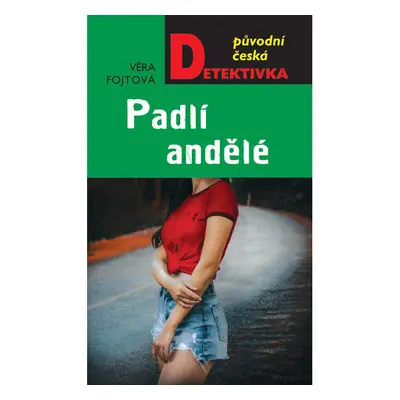 Padlí andělé