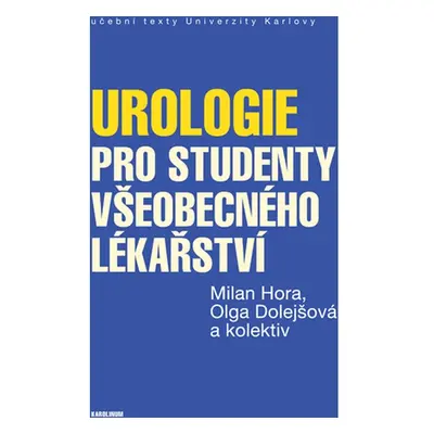 Urologie pro studenty všeobecného lékařství