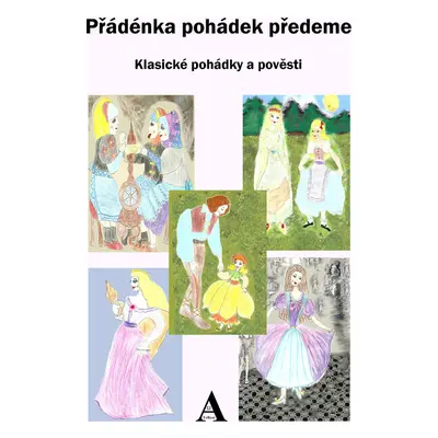 Přádénka pohádek předeme