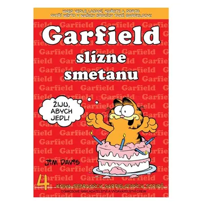 Garfield slízne smetanu