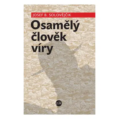 Osamělý člověk víry