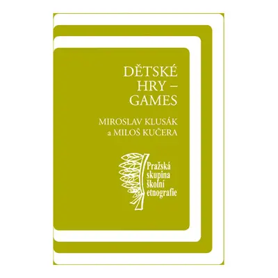 Dětské hry – games