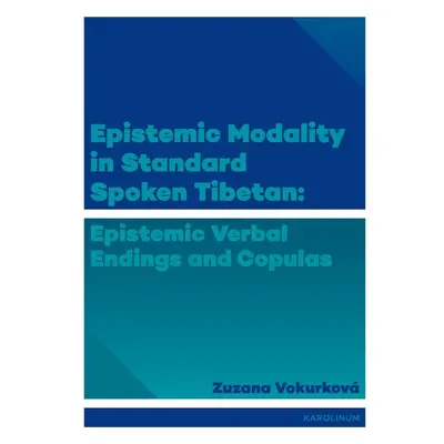 Epistemic modality in spoken standard Tibetian: epistemic verbal endings and copulas