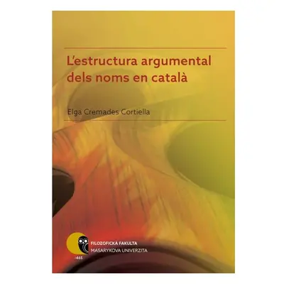 L'estructura argumental dels noms en catala