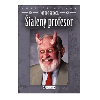 Horror School 1 – Šialený profesor