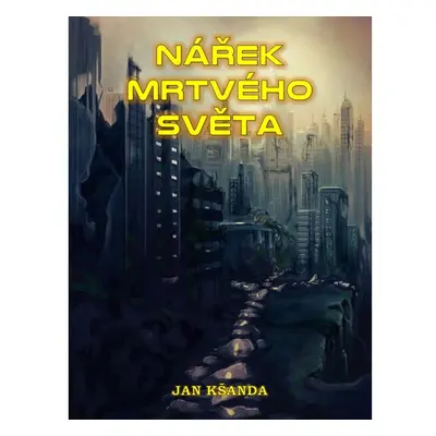 Nářek mrtvého světa