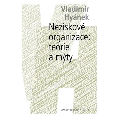 Neziskové organizace: teorie a mýty