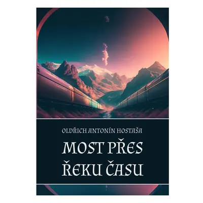 Most přes řeku času