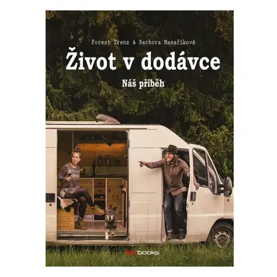 Život v dodávce