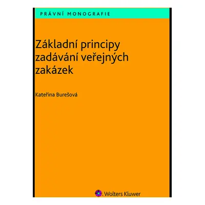 Základní principy zadávání veřejných zakázek