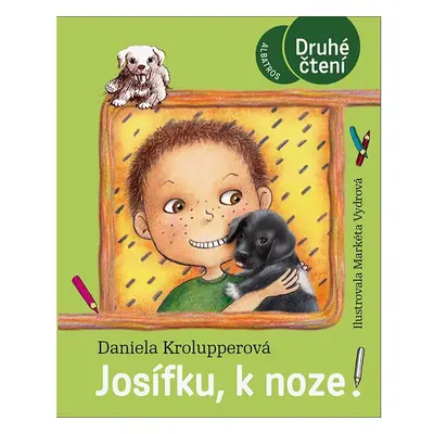 Josífku, k noze!