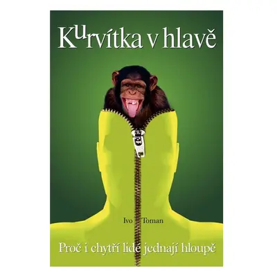 Kurvítka v hlavě