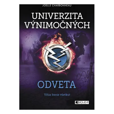 Univerzita výnimočných 3 - Odveta