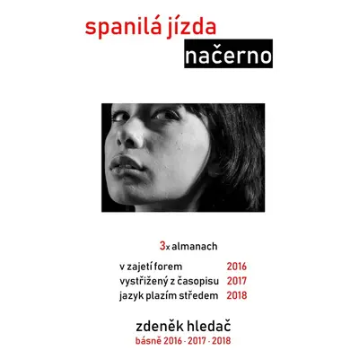 Spanilá jízda načerno