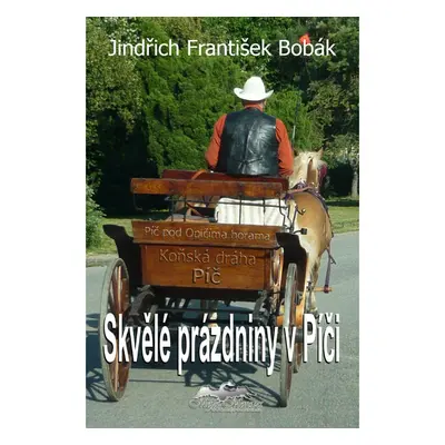 Skvělé prázdniny v Píči