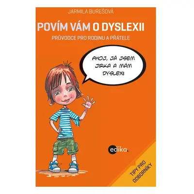 Povím vám o dyslexii